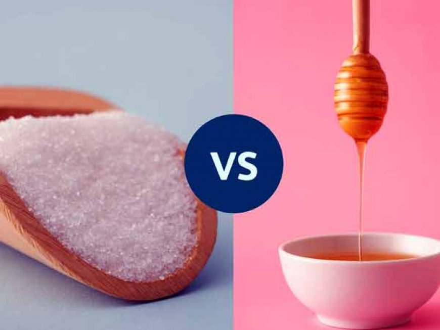 शहद vs चीनी: क्या चीनी की जगह शहद का उपयोग वास्तव में आपके स्वास्थ्य के लिए अच्छा है?