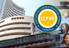 ICFM स्टॉक मार्किट ट्रेडिंग & इनवेस्टमेंट की जागरूकता के लिए 100 नई शाखाओं के साथ विस्तार करेगा- लक्ष्य जैन