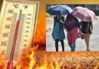 हीटवेव का अलर्ट; हिमाचल-उत्तराखंड में होगी बारिश- दिल्ली, UP और बिहार में भीषण गर्म