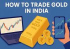 Gold Trading Full Details : 1 ग्राम से 1 किलोग्राम तक, कैसे करें सोने की ट्रेडिंग? अकाउंट में कितने रुपए होना जरूरी