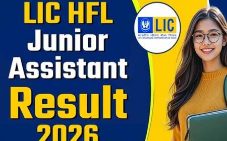 LIC HFL JA Result 2026 OUT: जुलाई के इस हफ्ते में होगा इंटरव्यू, जूनियर असिस्टेंट परीक्षा का रिजल्ट जारी